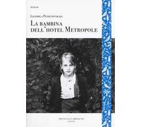 La bambina dell'hotel Metropole