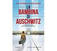 La bambina di Auschwitz