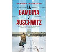 La bambina di Auschwitz. Ai primi posti delle classifiche del New York Times