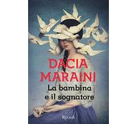 La bambina e il sognatore