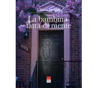 La bambina fatta di niente