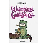 La bambina giurassica