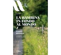 La bambina in fondo al mondo