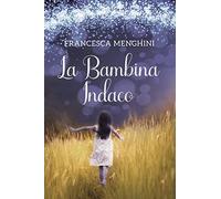 La Bambina Indaco