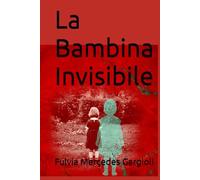 La Bambina Invisibile