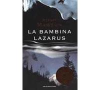 La bambina Lazarus