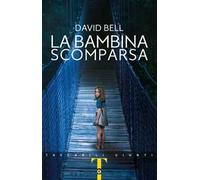 La bambina scomparsa