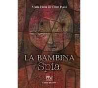 La bambina spia