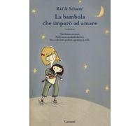 La bambola che imparò ad amare - Schami Rafik