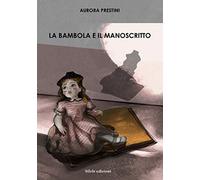 La bambola e il manoscritto