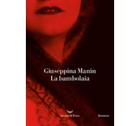 La bambolaia [Paperback] [Feb 28, 2025] Manin, Giuseppina