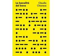 La banalità del bene