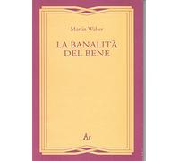 La banalità del bene