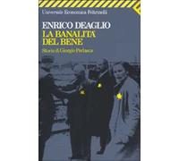 La banalità del bene. Storia di Giorgio Perlasca