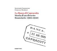 La banca di Capracotta. Storia di un dissesto finanziario (1905-1950)
