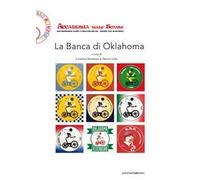 La Banca di Oklahoma. Ediz. speciale
