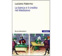La banca e il credito nel Medioevo