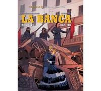 La banca. Vol. 2-3: 1857-1871.