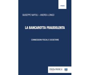 La Bancarotta fraudolenta