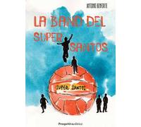 La band del Supersantos