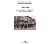La banda come strumento formativo, educativo e sociale