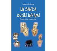 La Banda degli Infami