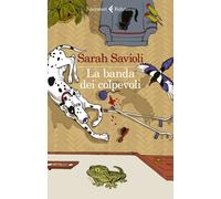 La banda dei colpevoli - Savioli Sarah