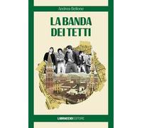 La banda dei tetti