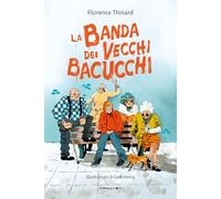 La banda dei vecchi bacucchi