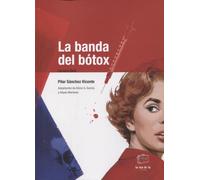 La banda del botox: Lectura Fácil: 3