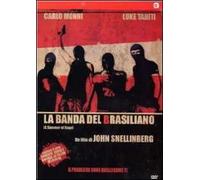 La Banda Del Brasiliano