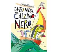 La banda del calzino nero
