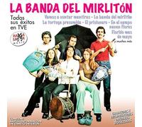 LA BANDA DEL MIRLITON - TODOS SUS EXITOS EN TVE