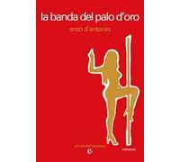 La banda del palo d'oro