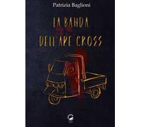 La banda dell'Ape Cross
