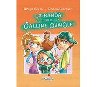 La banda delle galline ovaiole