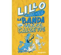 La banda delle mezze calzette