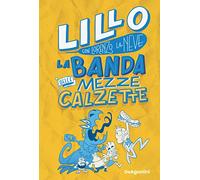 La banda delle mezze calzette