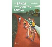 La banda delle quattro strade