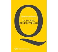 La banda dell'ortrugo