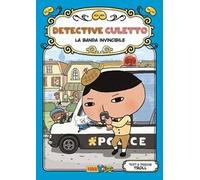 La banda invincibile. Detective Culetto. Vol. 3