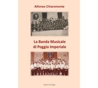 La banda musicale di Poggio Imperiale