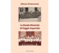 La banda musicale di Poggio Imperiale