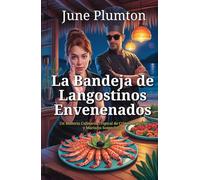 La Bandeja de Langostinos Envenenados: Un Misterio Culinario Tropical de Crímenes, Pistas y Mariscos Sospechosos
