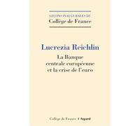 La Banque centrale européenne et la crise de l'euro