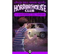 La baramobile del vampiro. Horror house club