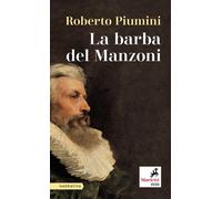 La barba del Manzoni - Piumini Roberto
