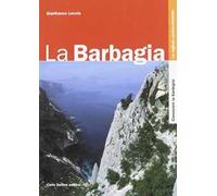 La Barbagia. Ediz. illustrata
