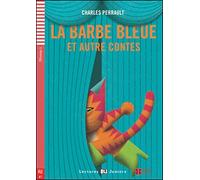 La Barbe bleue et autres contes [Lingua francese]