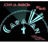La Barbera, John Big Band - Caravan